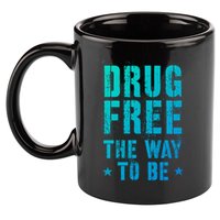 Funny Drug Free The Way To Be Clean Na Inspirational Funny Gift 11oz C Handle Ceramic Mug