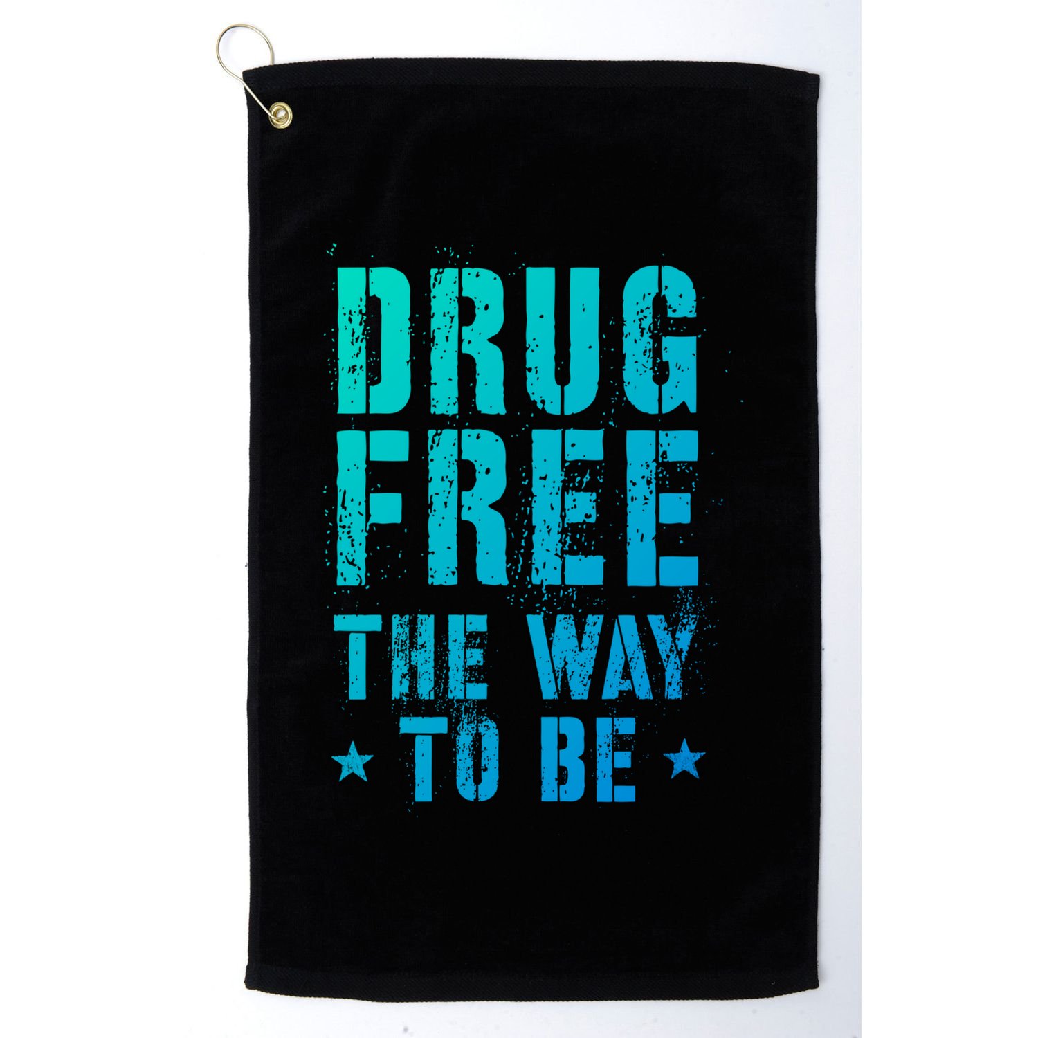 Funny Drug Free The Way To Be Clean Na Inspirational Funny Gift Golf Towel