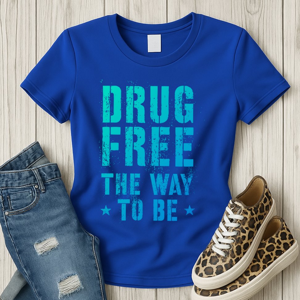 Funny Drug Free The Way To Be Clean Na Inspirational Funny Gift Womens T-Shirt