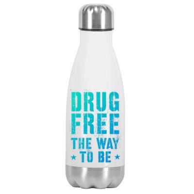 Funny Drug Free The Way To Be Clean Na Inspirational Funny Gift Stainless Steel Insulated Water Bottle