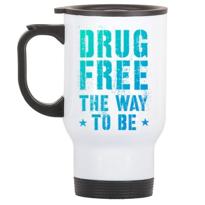 Funny Drug Free The Way To Be Clean Na Inspirational Funny Gift Stainless Steel Travel Mug