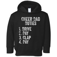 Fathers Day Funny Cheer Dad Duties Drive Pay Clap Toddler Hoodie