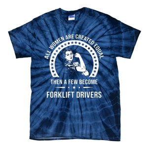 Forklift Driver For Women Forklift Driver Tie-Dye T-Shirt