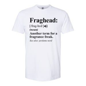 Fraghead Definition Fragrance Lover Gift Cool Gift Softstyle CVC T-Shirt