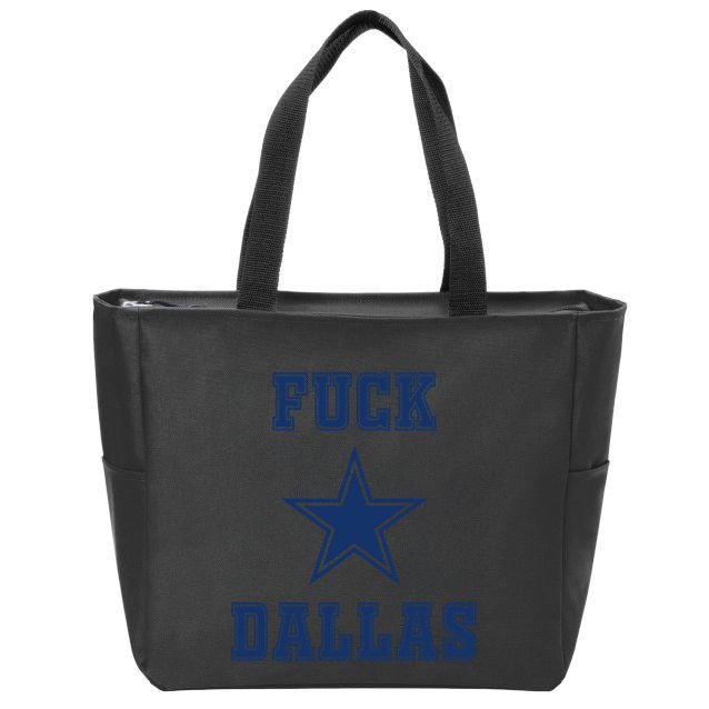 Fuck Dallas Zip Tote Bag
