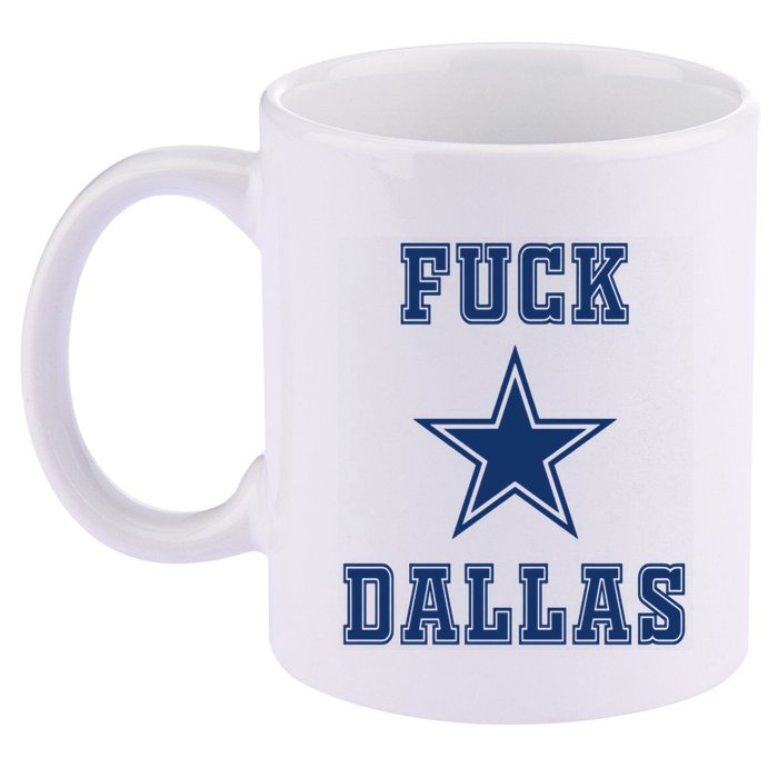 Fuck Dallas 11oz C Handle Ceramic Mug