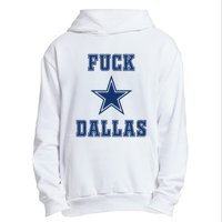 Fuck Dallas Urban Pullover Hoodie