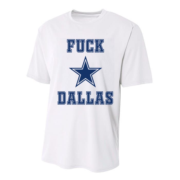 Fuck Dallas Performance Sprint T-Shirt