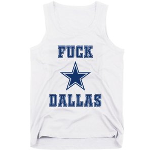 Fuck Dallas Tank Top