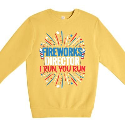 Fireworks Director Funny 4th Of July Firework Director Gift Premium Crewneck Sweatshirt