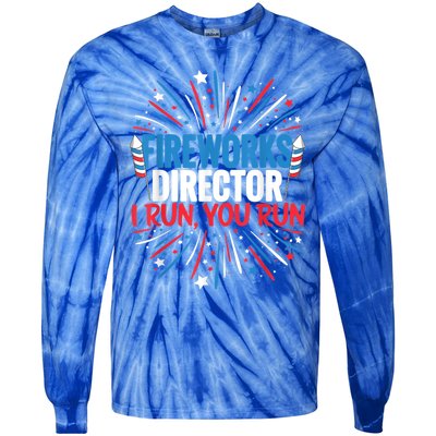 Fireworks Director Funny 4th Of July Firework Director Gift Tie-Dye Long Sleeve Shirt