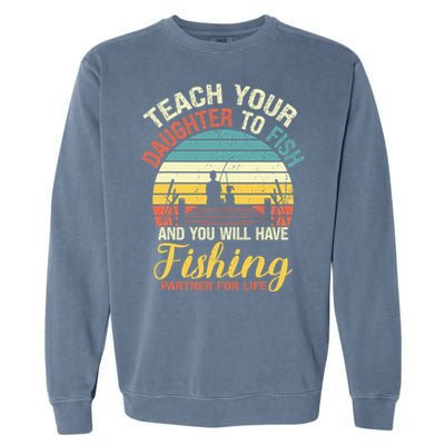 Father Daughter Fishing Dad Gift Garment-Dyed Sweatshirt