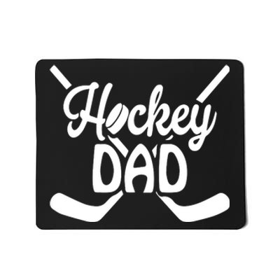 Father's Day Funny Hockey Dad Gift Hockey Dad Mousepad