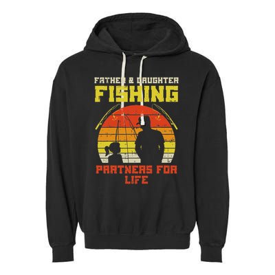 Father Daughter Fishing Partner For Life Retro Matching Gift Garment-Dyed Fleece Hoodie