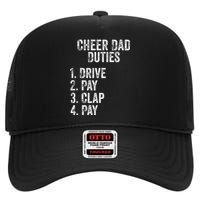 Fathers Day Funny Cheer Dad Duties Drive Pay Clap High Crown Mesh Back Trucker Hat