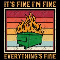 Funny Dumpster Fire It’s Fine I’m Fine Everything’s Wool Snapback Cap
