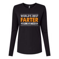 Fathers Day Funny Worlds Best Farter I Mean Father Womens Cotton Relaxed Long Sleeve T-Shirt