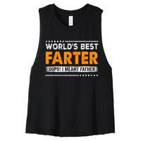 Fathers Day Funny Worlds Best Farter I Mean Father Women's Racerback Cropped Tank