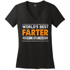 Fathers Day Funny Worlds Best Farter I Mean Father Women's V-Neck T-Shirt