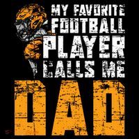Fathers Day Football Player Dad American Sport Football T-Shirt