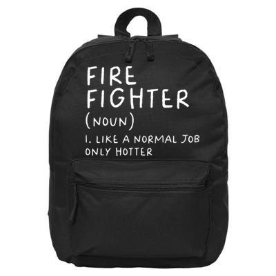 Firefighter Definition Funny 16 in Basic Backpack