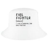 Firefighter Definition Funny Cool Comfort Performance Bucket Hat