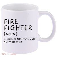 Firefighter Definition Funny 11oz C Handle Ceramic Mug