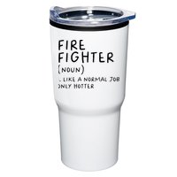 Firefighter Definition Funny Tumbler