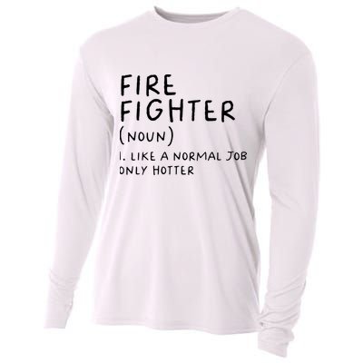 Firefighter Definition Funny Cooling Performance Long Sleeve Crew