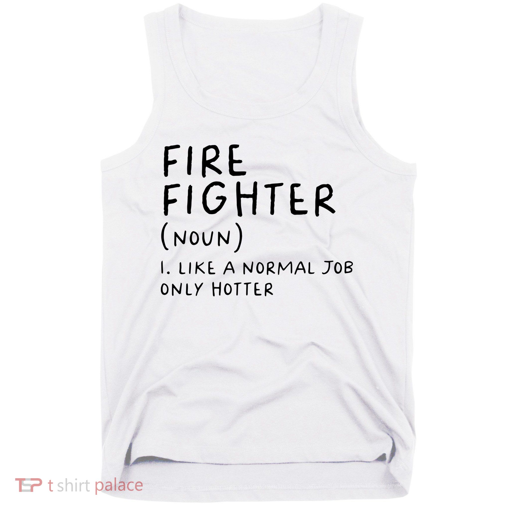 Firefighter Definition Funny Tank Top