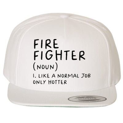 Firefighter Definition Funny Wool Snapback Cap