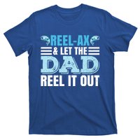 Fathers Day Fishing Pun Fishing Dad Gift T-Shirt