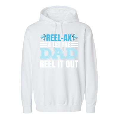 Fathers Day Fishing Pun Fishing Dad Gift Garment-Dyed Fleece Hoodie