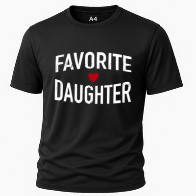 Favorite Daughter Funny Cool Gift Performance Shirt