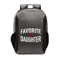 Favorite Daughter Funny Cool Gift Vector Backpack