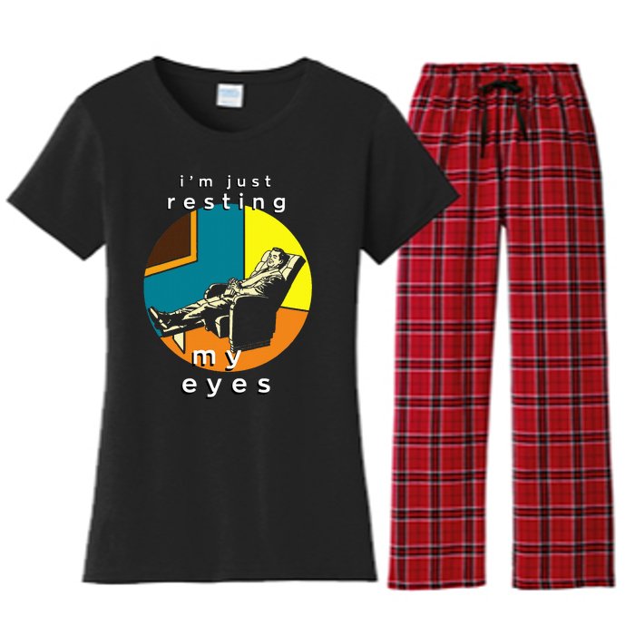 FatherS Day Funny IM Just Resting My Eyes Women's Flannel Pajama Set