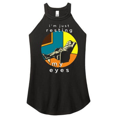 FatherS Day Funny IM Just Resting My Eyes Women's Perfect Tri Rocker Tank