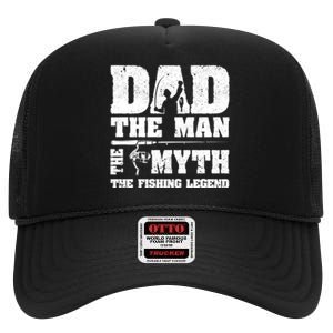 Father's Day Funny Dad The Man The Myth The Fishing Legend Gift Fishing Dad High Crown Mesh Back Trucker Hat