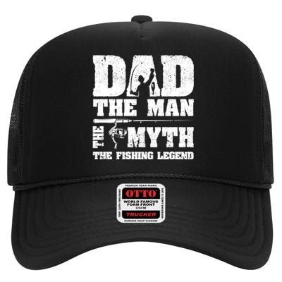 Father's Day Funny Dad The Man The Myth The Fishing Legend Gift Fishing Dad High Crown Mesh Back Trucker Hat