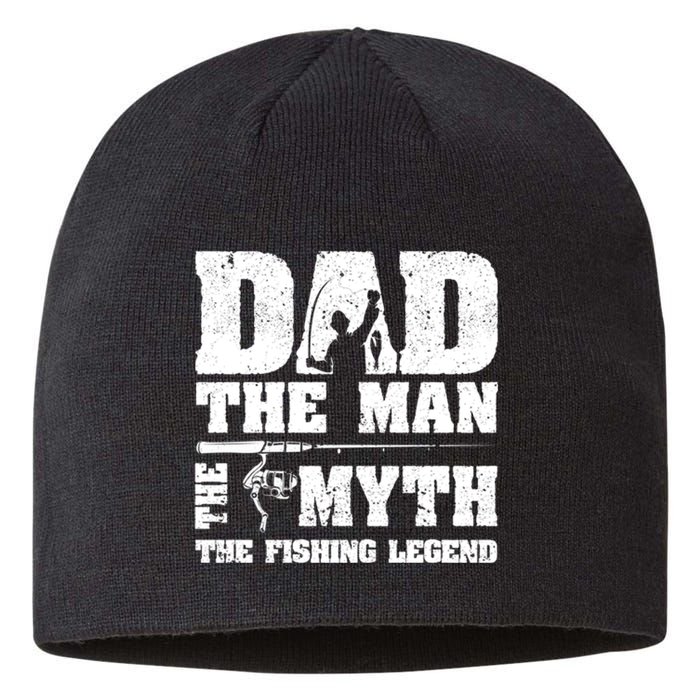 Father's Day Funny Dad The Man The Myth The Fishing Legend Gift Fishing Dad Sustainable Beanie