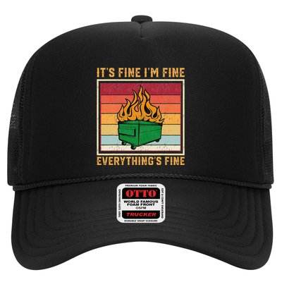 Funny Dumpster Fire It’s Fine I’m Fine Everything’s  Trucker Hat