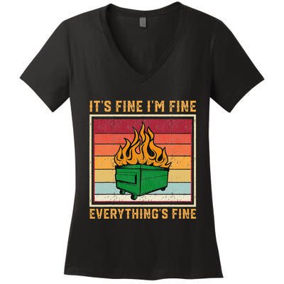 Funny Dumpster Fire It’s Fine I’m Fine Everything’s  Women's V-Neck T-Shirt