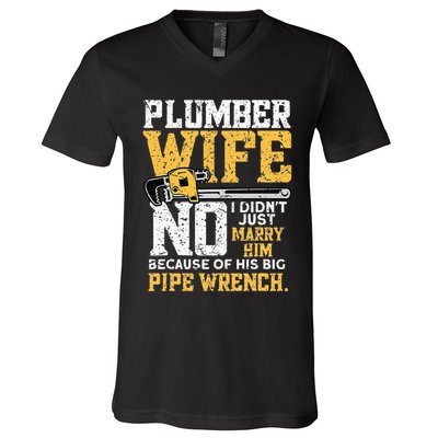 Funny Design For Plumber Wife Plumbing Pipefitters Plumber V-Neck T-Shirt
