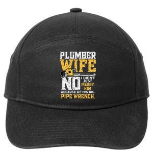 Funny Design For Plumber Wife Plumbing Pipefitters Plumber 7-Panel Snapback Hat