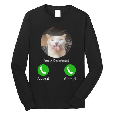 Freaky Department Funny Cat Meme Long Sleeve Shirt