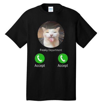 Freaky Department Funny Cat Meme Tall T-Shirt