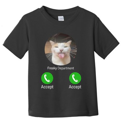 Freaky Department Funny Cat Meme Toddler T-Shirt