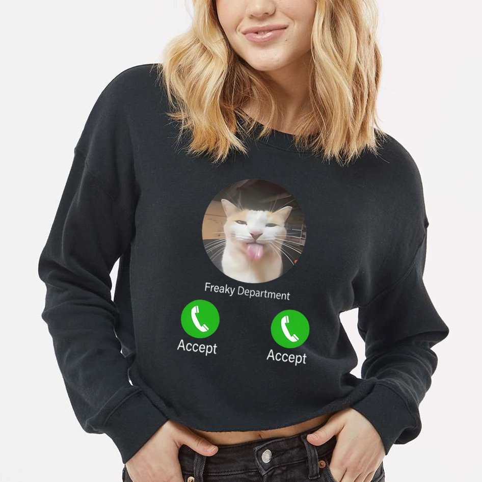 Freaky Department Funny Cat Meme Cropped Pullover Crew