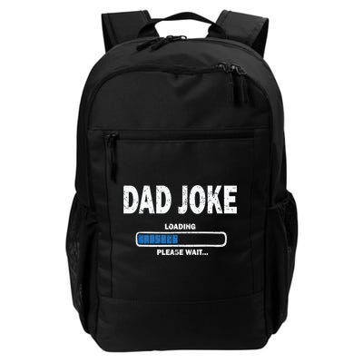 Fathers Day Funny Dad Joke Loading Gift Backpack