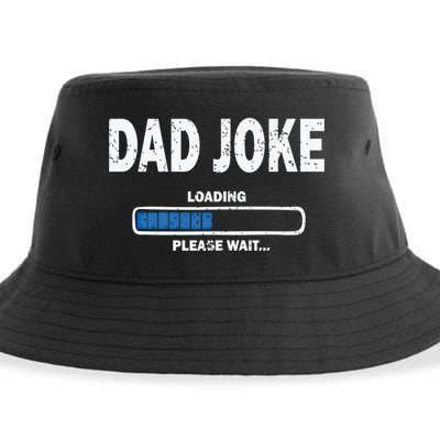 Fathers Day Funny Dad Joke Loading Gift Sustainable Bucket Hat